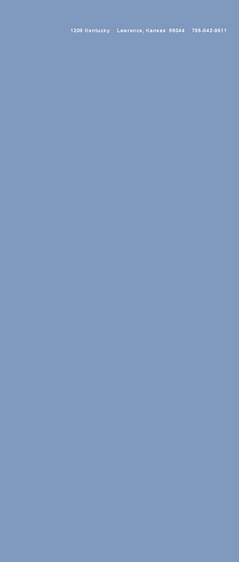 Text Box: 1208 Kentucky Lawrence, Kansas 66044 785-843-9511